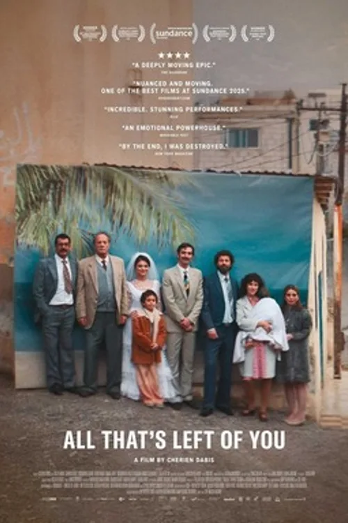 Official theatrical poster for All That's Left of You (2025)