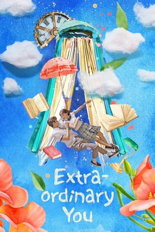 Official theatrical poster for Extraordinary You (2019)