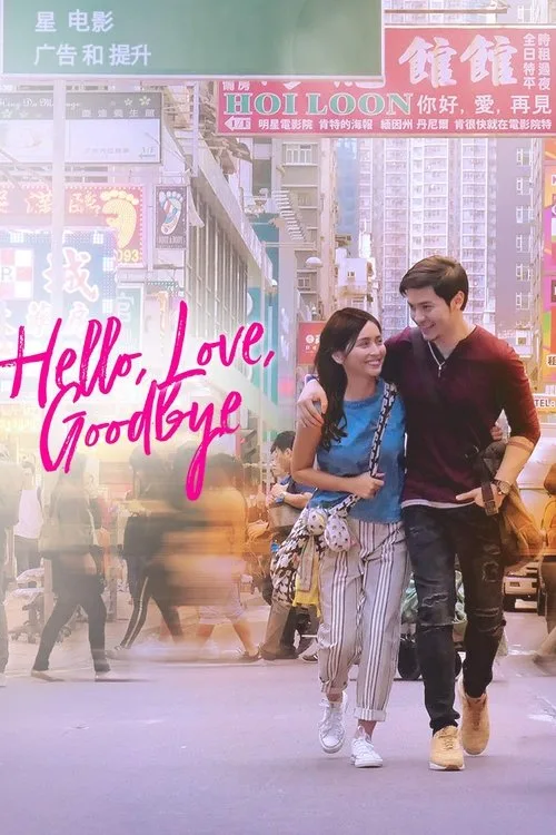 Poster for Hello, Love, Goodbye (2019)