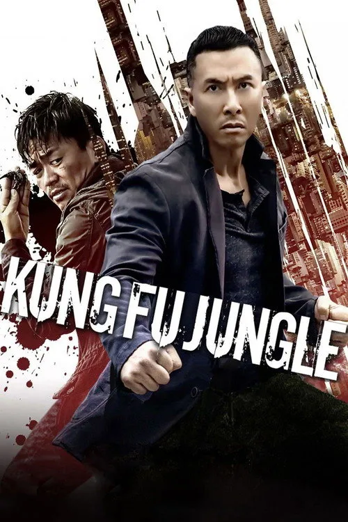 Official theatrical poster for Kung Fu Jungle (2014)