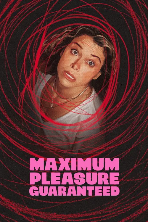 Official theatrical poster for Maximum Pleasure Guaranteed (2026)