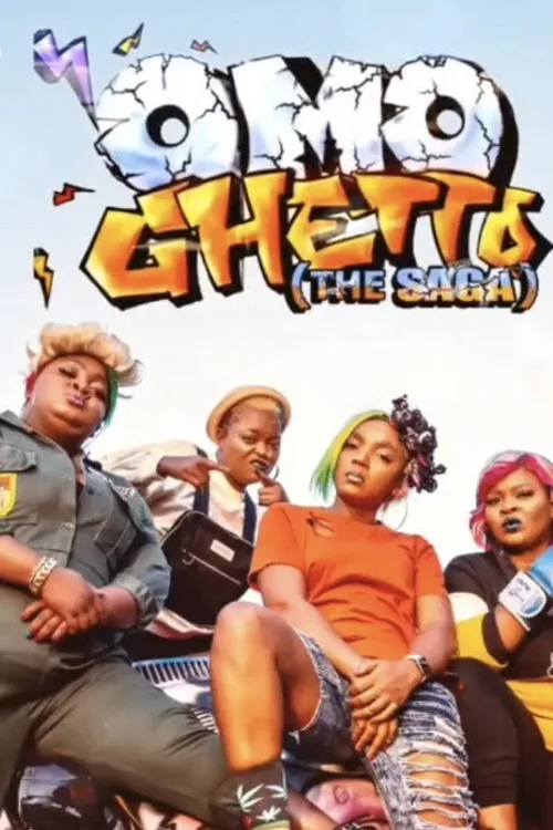 Official theatrical poster for Omo Ghetto: The Saga (2020)