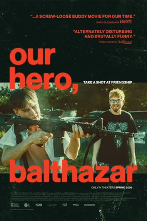 Official theatrical poster for Our Hero, Balthazar (2026)