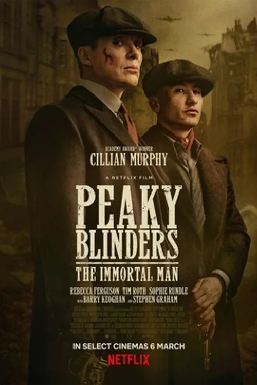 Official theatrical poster for Peaky Blinders: The Immortal Man (2026)