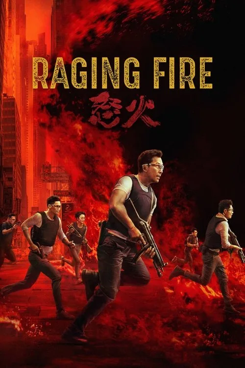 Official theatrical poster for Raging Fire (2021)