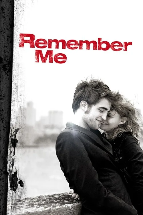 Official theatrical poster for Remember Me (2010)