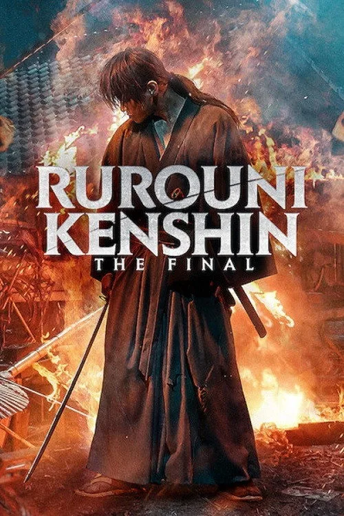 Official theatrical poster for Rurouni Kenshin: The Final (2021)