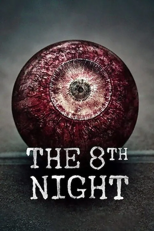 Official theatrical poster for The 8th Night (2021)
