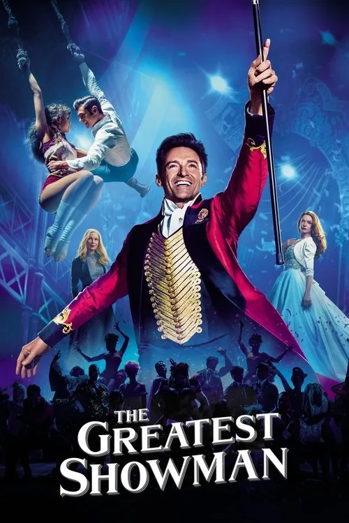 Official theatrical poster for The Greatest Showman (2017)