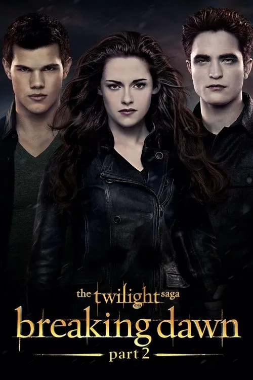Official theatrical poster for The Twilight Saga: Breaking Dawn - Part 2 (2012)
